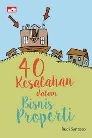 Cover of 40 Kesalahan dalam Bisnis Properti