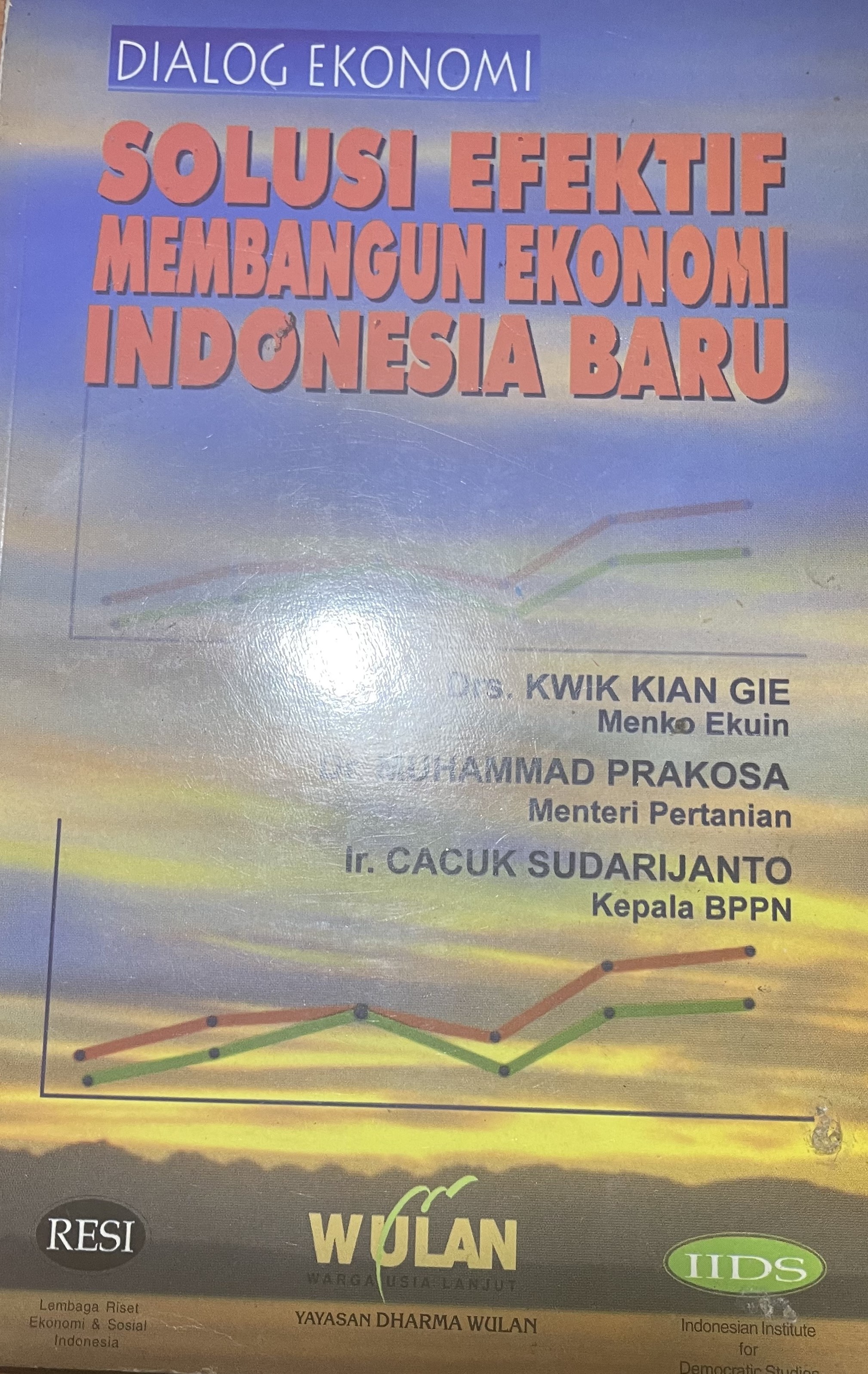 Cover of Dialog Ekonomi: Solusi Efektif Membangun Ekonomi Indonesia Baru