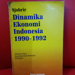 Cover of Dinamika Ekonomi Indonesia 1990-1992