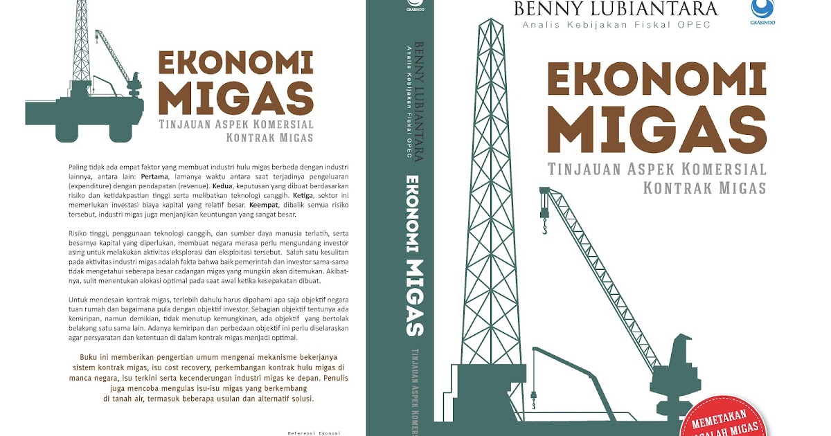 Cover of Ekonomi Migas: Tinjauan Aspek Komersial Kontrak Migas