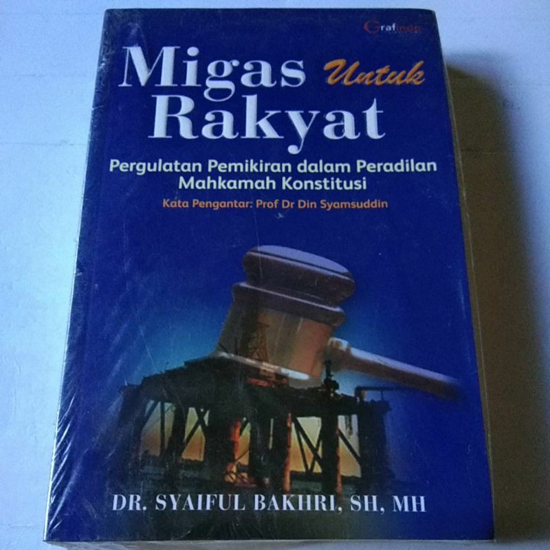 Cover of Migas Untuk Rakyat: Pergulatan Pemikiran Dalam Peradilan Mahkamah Konstitusi