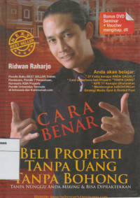Cover of Cara Benar Beli Properti tanpa Uang tanpa Bohong
