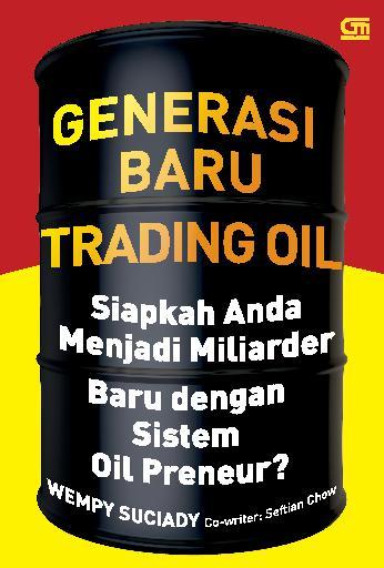 Cover of Generasi baru Trading Oil
